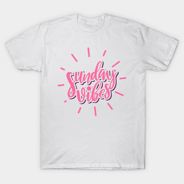 Sunday Vibes Pink Typography - Cool T-Shirt by Ravensdesign